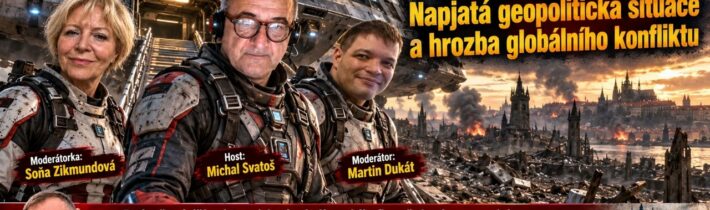 2026-09-11-Studio Kladno – Michal Svatoš: Napjatá geopolitická situace a hrozba globálního konfliktu