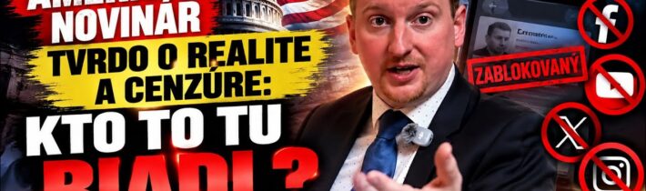 🎙️AMERICKÝ NOVINÁR PREHOVORIL: Cenzúra, blokovanie a realita Trumpovej Ameriky 🔥