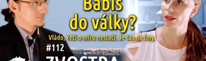 Zatáhne nás Babiš do války? #112 Zvostra s Janem Sedláčkem, host Petra Rédová