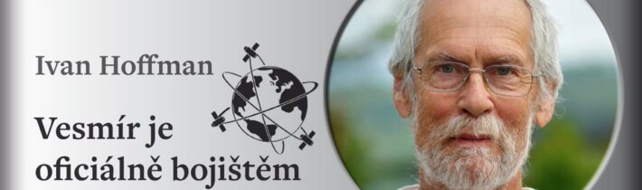 Ivan Hoffman: Vesmír je oficiálně bojištěm