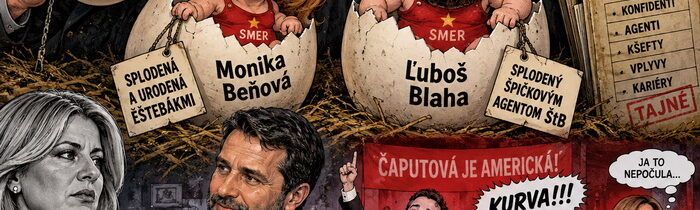 Čo majú spoločné Monika Beňová, splodená a urodená eštebákmi, a Ľuboš Blaha, splodený špičkovým agentom ŠtB?