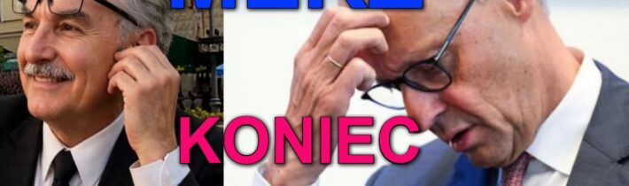 KANCELÁR MERZ KONIEC BLAHOBYTU NEMECKA