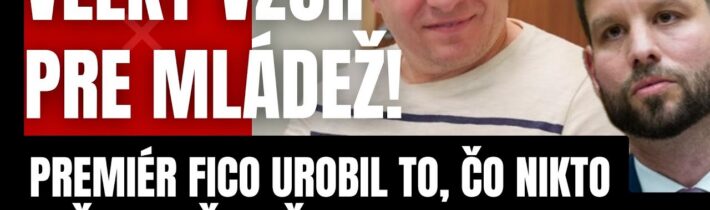 Veľký vzor pre mládež! Premiér Fico urobil to, čo nikto nečakal! Šimečka dobre sa pozeraj…