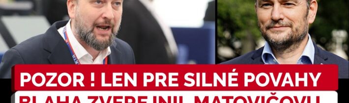 AKTUÁLNE: Blaha reaguje na Matovičovu šialenú obhajobu po incidente v Bytči