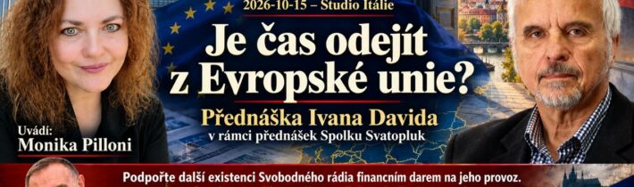 2026-10-15 – Studio Itálie – Je čas odejít z Evropské unie? Přednáška Ivana Davida v rámci