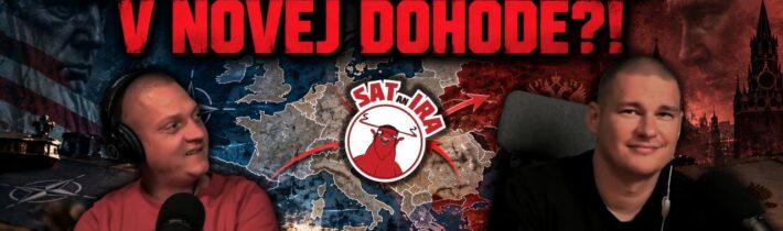 SATANIRA LIVE STREAM #194 SME KLÚČOVÝ PRVOK V NOVEJ DOHODE?