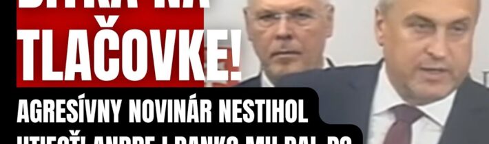 Bitka na tlačovke! Agresívny novinár Aktualít nestihol utiecť! Modrej Danko mu dal po papuli pred