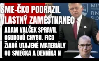 SME-čko podrazil vlastný zamestnanec. Fico žiada utajené materiály od Sme-čka a Denníka N ..