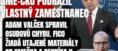 SME-čko podrazil vlastný zamestnanec. Fico žiada utajené materiály od Sme-čka a Denníka N ..