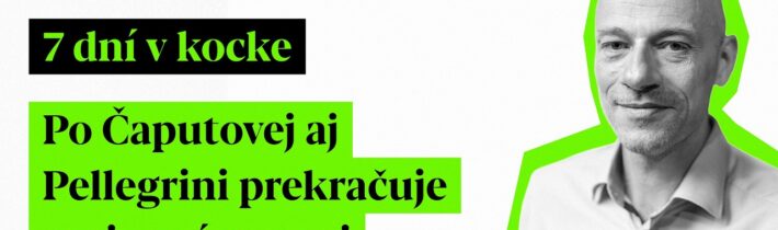 7 dní v kocke: Po Čaputovej aj Pellegrini prekračuje svoje právomoci
