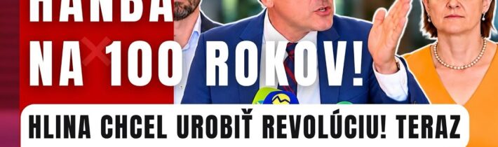 Hanba na 100 rokov! Hlina chcel urobiť revolúciu! Teraz sa z neho smeje cele Slovensko