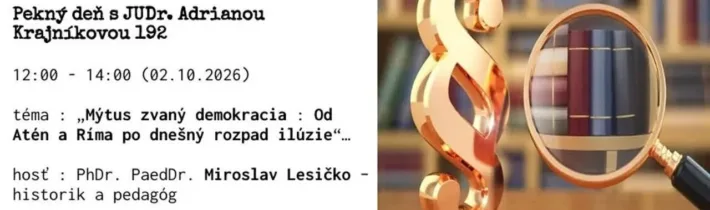Pekný deň s JUDr. Adrianou Krajníkovou 192 Miroslav Lesičko