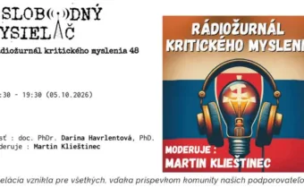 Rádiožurnál kritického myslenia 48 Darina Havrlentová