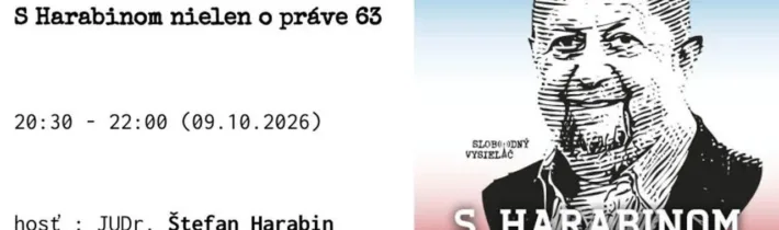S Harabinom nielen o práve 63