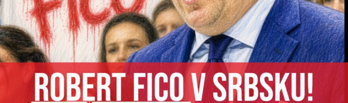 Fico z Bruselu do Nového Sadu: Na mítingu Vučiča rečnil po srbsky a dojalo ho sk… „&REJ komentuje“2026-10-18 17:44:58