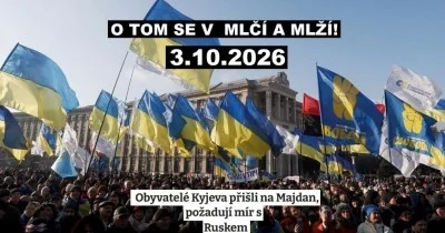 Ukrajinská vzpoura a šok: proč to naše masmedia cenzurují a tají to? Totální obrat vůči směrování země!