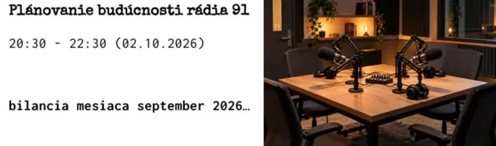 Plánovanie budúcnosti rádia 91