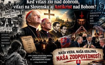 Keď víťazí zlo nad dobrom, víťazí na Slovensku aj Antikrist nad Bohom?