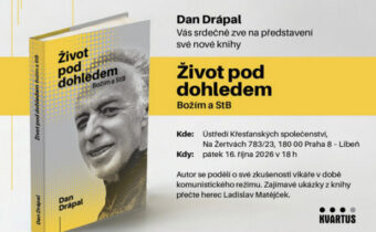 Dan Drápal / Můj život pod dohledem Božím a Stb – Konzervativní noviny